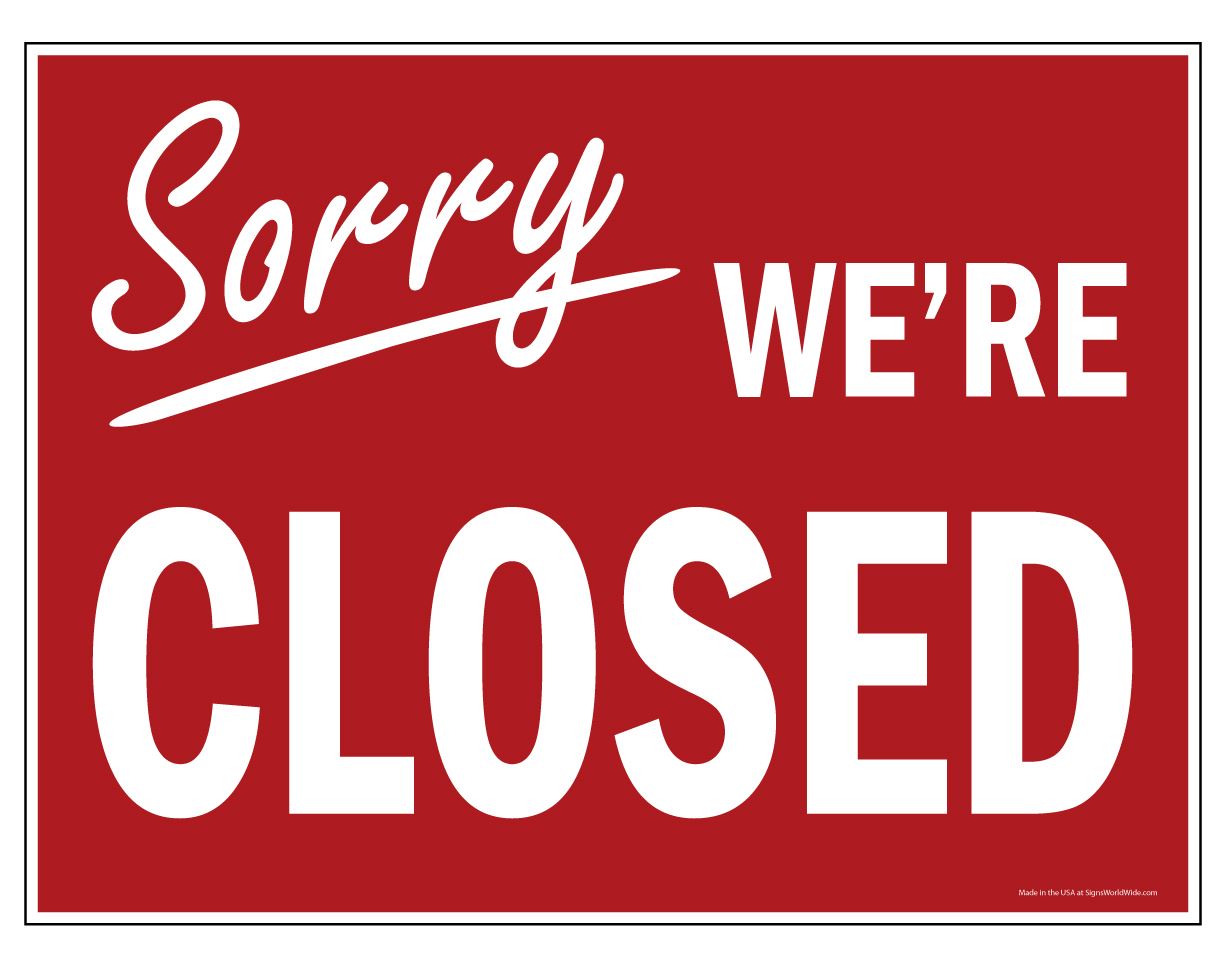 Sorry-We-Are-Closed-Yard-Sign